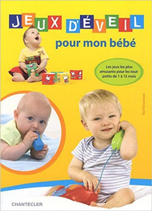 Jeux d'éveil pour mon bébé - Édition française