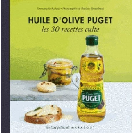Puget Olive Oil 30 Recipes Cult French Edition